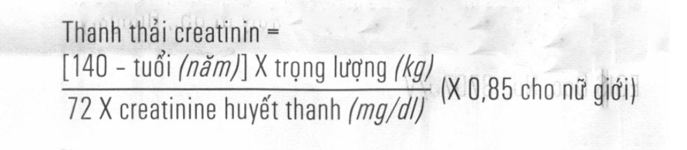 Độ thanh thải creatinin tính theo ml/phút được ước tính từ nồng độ creatinin trong huyết thanh (tính theo mg/dl) theo công thức sau: Độ thanh thải creatinin tính theo ml/phút được ước tính từ nồng độ creatinin trong huyết thanh (tính theo mg/dl) theo công thức sau: